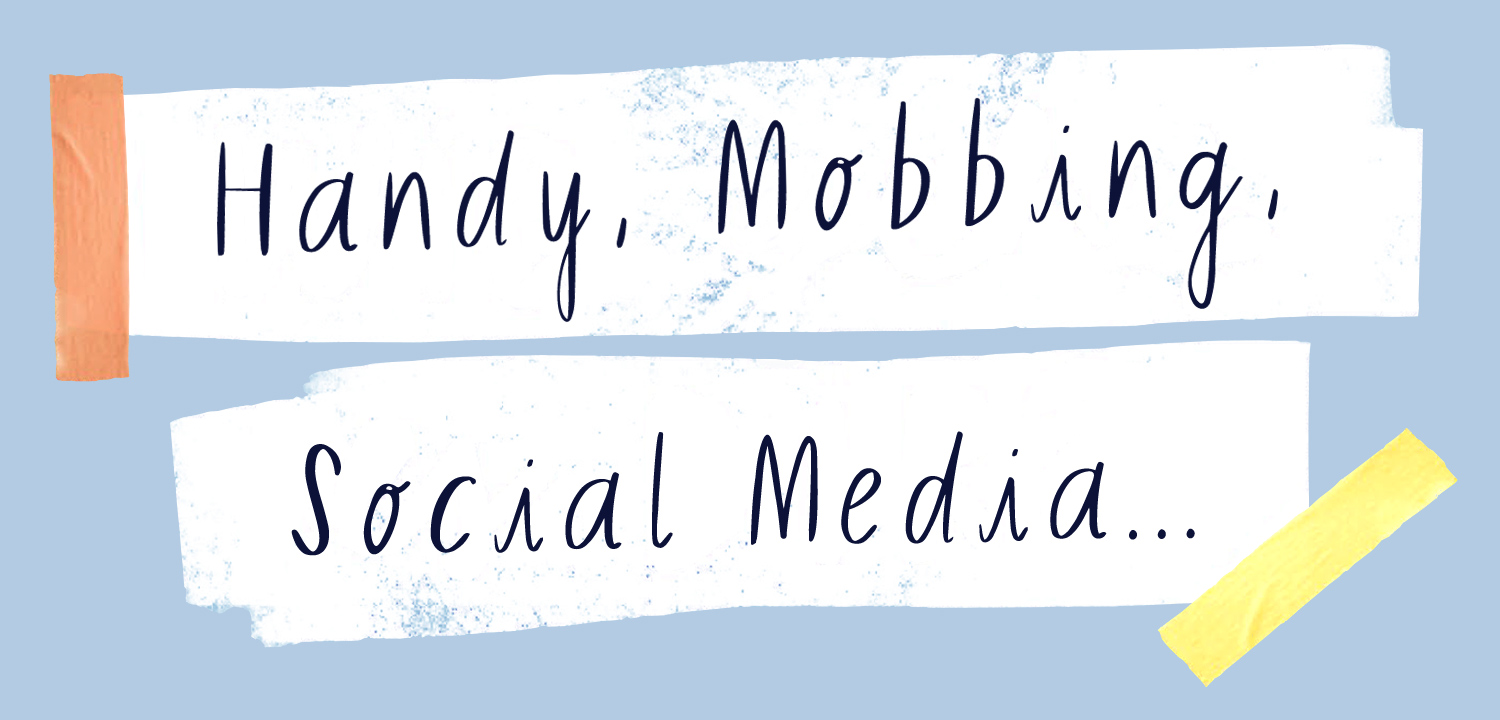 Weißer Streifen mit Text "Handy, Mobbing, Social Media..." darauf