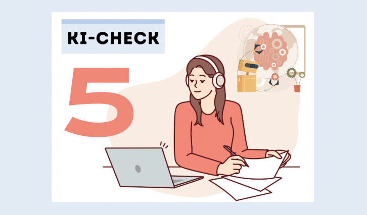 Illustration mit der Nummer 5 und Schrift "KI-Check" und einem Mädchen mit Laptop, Kopfhörern und einem Stift in der Hand.