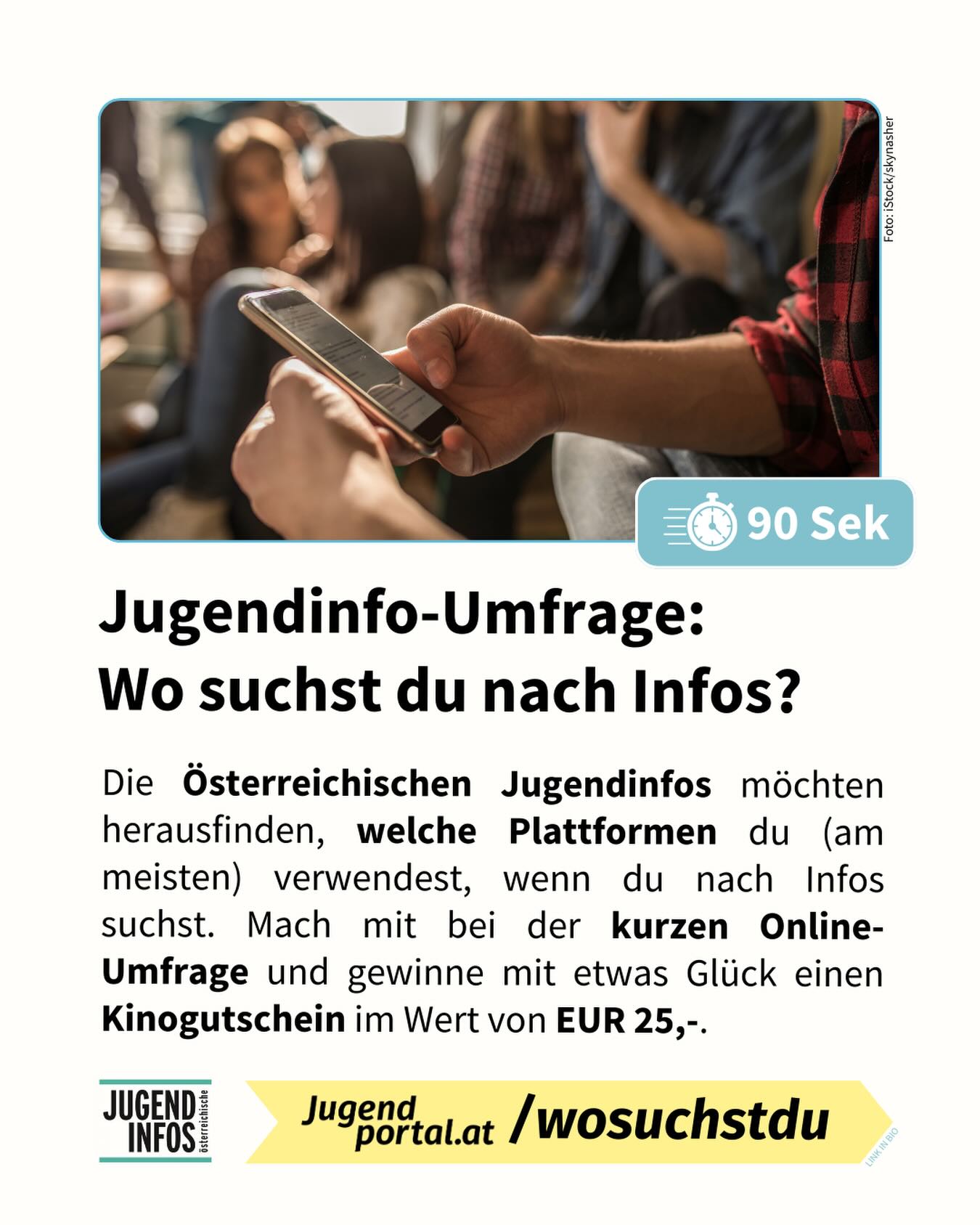 Wo suchst du nach Infos? ChatGPT, klassische Google-Suche, Meta AI oder ganz woanders? 

Mach mit bei der Umfrage der Österreichischen Jugendinfos (dauert nur 90 Sekunden!) und gewinne mit etwas Glück einen Kinogutschein im Wert von EUR 25,-.

🔗 Jugendportal.at/wosuchstdu 📲 Link im Profil