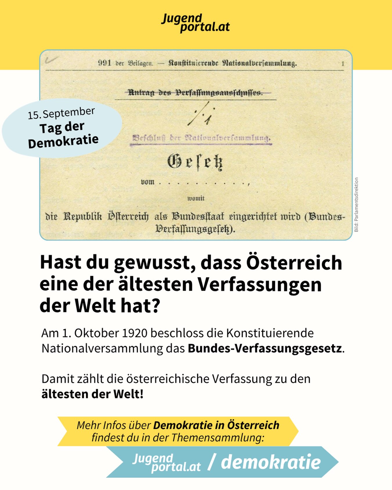 Fun Fact zum heutigen Internationalen Tag der Demokratie! 🗳️ 

Die österreichische Verfassung ist eine der ältesten in Verwendung stehenden Verfassungen der Welt. 👴🏻🌍

Mehr über Demokratie in Österreich findest du in der Themensammlung auf Jugendportal.at 📲 Link im Profil